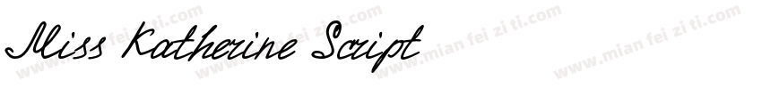 Miss Katherine Script字体转换